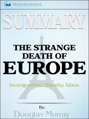 cover image of Summary of the Strange Death of Europe